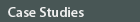 Case Studies