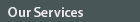 Our Services